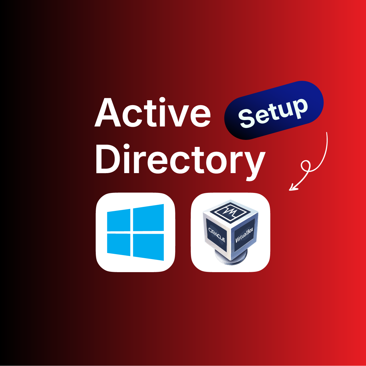 Active Directory Lab Setup